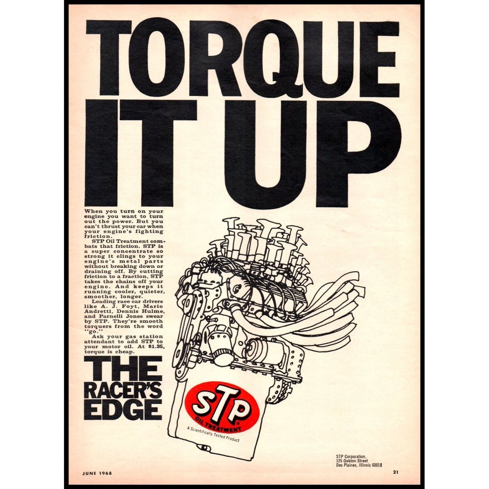 1968 STP Oil Treatment Torque It Up Vintage Print Ad Classic Car Wall Art Decor